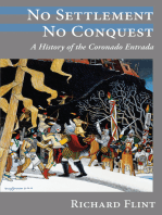 No Settlement, No Conquest: A History of the Coronado Entrada