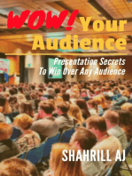 WOW! Your Audience