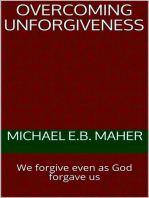 Overcoming Unforgiveness