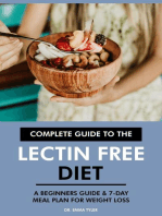 Complete Guide to the Lectin Free Diet: A Beginners Guide & 7-Day Meal Plan for Weight Loss