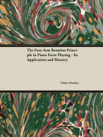 The Fore-Arm Rotation Principle in Piano Forte Playing - Its Application and Mastery