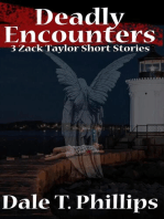 Deadly Encounters