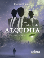 A Cidade de Alquimia: Uma Analogia à Nova Era