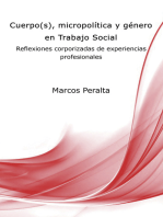 Cuerpo(s), micropolítica y género en Trabajo Social: Reflexiones corporizadas de experiencias profesionales