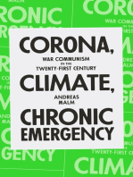 Corona, Climate, Chronic Emergency: War Communism in the Twenty-First Century