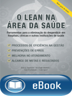 O lean na área da saúde - novo guia de bolso: Ferramentas para a eliminação do desperdício em hospitais, clínicas e outras instituições de saúde