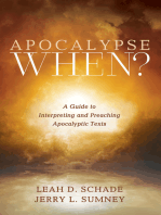 Apocalypse When?: A Guide to Interpreting and Preaching Apocalyptic Texts