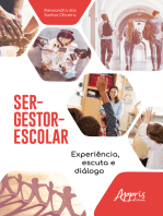 Ser-Gestor-Escolar:: Experiência, Escuta e Diálogo