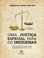 Uma Justiça Especial para os Indígenas: aplicação da Justiça em Moçambique (1894-1930)