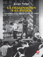 La imaginación y el poder: Una historia intelectual de 1968