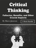 Critical Thinking: Fallacies, Benefits, and Other Crucial Aspects