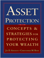 Asset Protection: Concepts and Strategies for Protecting Your Wealth