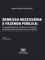 Remessa Necessária e Fazenda Pública: compatibilização do instituto ao controle de juridicidade exercido pela Advocacia Pública