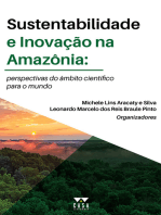 Sustentabilidade e inovação na Amazônia: Perspectivas do âmbito científico para o mundo