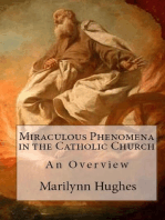 Miraculous Phenomena in the Catholic Church: An Overview