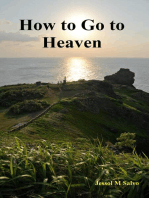 How to Go to Heaven