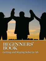 Beginners' Book: Getting and Staying Sober in AA