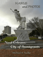 Haikus and Photos: New Orleans, City of Immigrants: Haikus and Photos, #11