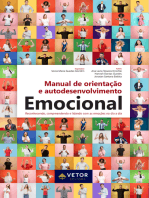 Manual de orientação e autodesenvolvimento emocional: reconhecendo, compreendendo e lidando com as emoções no dia a dia