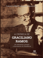 A crônica de Graciliano Ramos: de laboratório literário a instrumento de dissidência