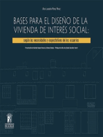 Bases para el diseño de la vivienda de interés social: Según la necesidades y expectativas de los usuarios