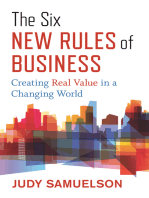 The Six New Rules of Business: Creating Real Value in a Changing World
 