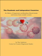 The Pandemic and Independent Countries