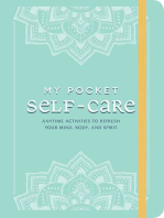 My Pocket Self-Care: Anytime Activities to Refresh Your Mind, Body, and Spirit