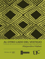 Al otro lado del vestigio: Políticas del conocimiento y arqueología indisciplinada