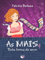 Toda forma de amor - As mais - vol. 4