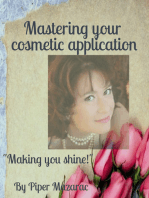 Mastering Your Cosmetic Application