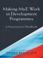 Making M&E Work in Development Programmes: A Practitioner's Handbook