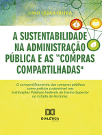 A sustentabilidade na administração pública e as "compras compartilhadas": o compartilhamento das compras públicas como prática sustentável nas Instituições Públicas Federais de Ensino Superior no Estado de Roraima