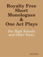 Royalty Free Short Monologues & One Act Plays: For High Schools and Older Teens