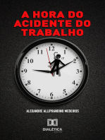 A Hora do Acidente do Trabalho