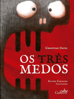 Os Três Medos