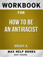 Workbook for How to be an Antiracist by Ibram X. Kendi