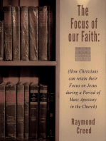 The Focus of Our Faith: Midrash Bible Studies, #4