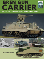 Bren Gun Carrier: Britain's Universal War Machine