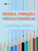 Docência, Formação e Práticas Pedagógicas: Experiências e Pesquisas