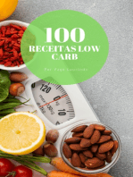 100 receitas low carb: A sua dieta não precisa ser um sofrimento