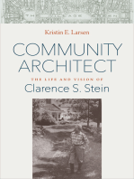 Community Architect: The Life and Vision of Clarence S. Stein