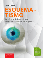 Esquematismo: La eficacia de la simplicidad. Teoría informacional del esquema