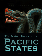 The Native Races (Vol. 1-5): Complete Edition