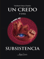 Un credo y una subsistencia