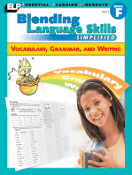 Blending Language Skills Simplified (Vocabulary, Grammar, and Writing, Book F, Grade 6): Vocabulary, Grammar, and Writing