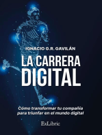 La carrera digital: Cómo transformar tu compañía para triunfar en el mundo digital