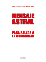 Mensaje Astral: Para salvar a la humanidad