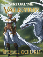 Valkyrie: Virtual Me