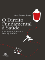 O Direito Fundamental à Saúde: abrangência, eficácia e restringibilidade